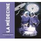 La médecine racontée aux enfants