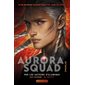 Aurora squad T.02 : 12-14
