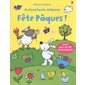 Fête Pâques ! : Autocollants Usborne : Avec plus de 150 autocollants