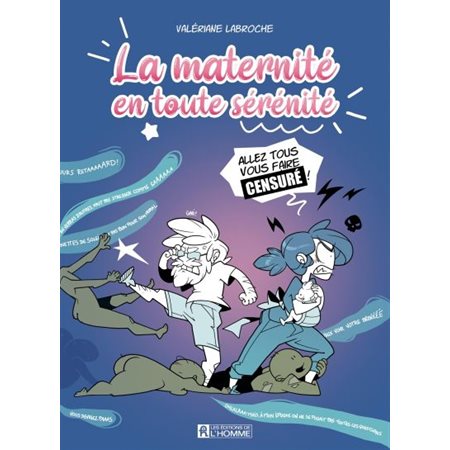 Maternité en toute sérénité : Bande dessinée