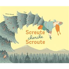 Screute cherche Scroute