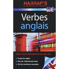 Harrap's verbes anglais : Idéal pour progresser en anglais : Toutes les règles, plus de 1000 phrasal