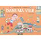 Dans ma ville