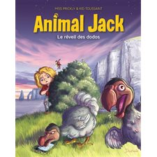 Animal Jack T.04 : Le réveil des dodos : Bande dessinée