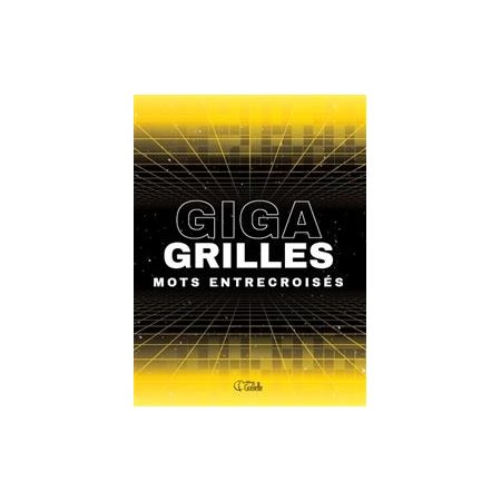 Mots entrecroisés : Giga grilles