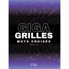 Mots croisés T.02 : Giga grilles