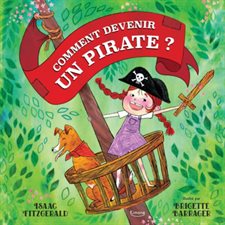 Comment devenir un pirate ?