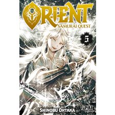 Orient : samurai quest T.05 : Manga