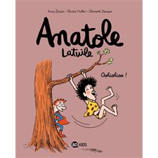 Anatole Latuile T.02 : Oohiohioo !