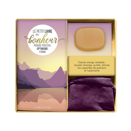 Le petit livre du bonheur : Coffret comprenant 1 livre + calcite orange : Pensée positibe, optimisme, forme