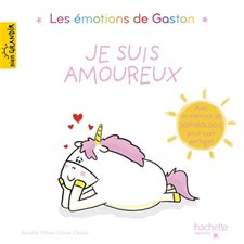 Je suis amoureux : Les émotions de Gaston
