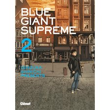 Blue giant supreme T.02 : Manga