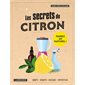 Les secrets du citron : Passez au naturel !