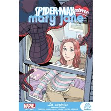 Spider-Man aime Mary Jane T.02 : La surprise : Bande dessinée