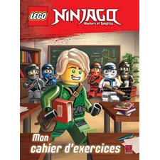 Lego Ninjago : Masters of Spinjitzu : Mon cahier d'exercices