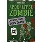 Apocalypse zombie T.02 : Journal d'un survivant : 9-11