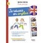 Je réussis en anglais : Dès 7 ans : Boscher école primaire