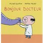 Bonjour docteur