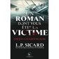 L'océan a le goût du sang : Un roman dont vous êtes la victime