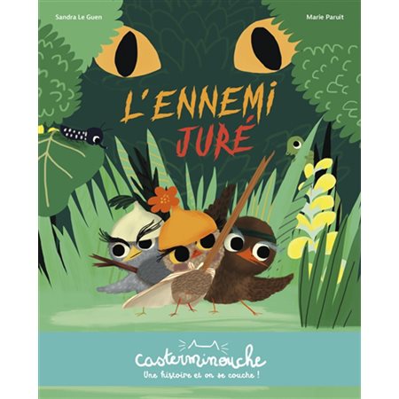 L'ennemi juré : Casterminouche