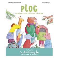 Plog, l'éléphant qui se cherchait un métier : Casterminouche