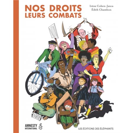 Nos droits, leurs combats