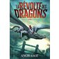 La révolte des dragons T.01