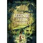 La légende du jardin des ombres