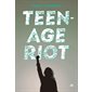 Teenage riot : Medium +