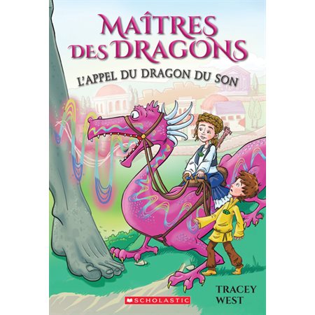 Maîtres des dragons T.16 : L'appel du dragon du Son : 6-8