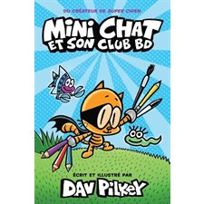 Mini Chat et son club BD : Bande dessinée