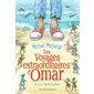 Les voyages extraordinaires d'Omar