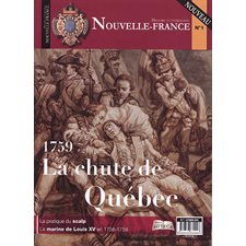 Nouvelle-France : histoire et patrimoine T.01 : Revue