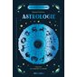 Astrologie : Les clés de l'ésotérisme : Inclus un poster illustré