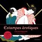 Estampes érotiques : Colocoquins : 6 cartes à gratter et à détacher : 2 stylets inclus