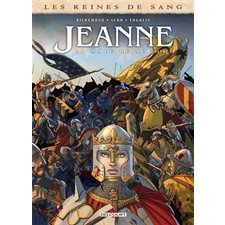 Les reines de sang : Jeanne : La mâle reine T.03 : Bande dessinée