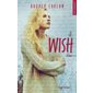 Wish T.02 : Evie