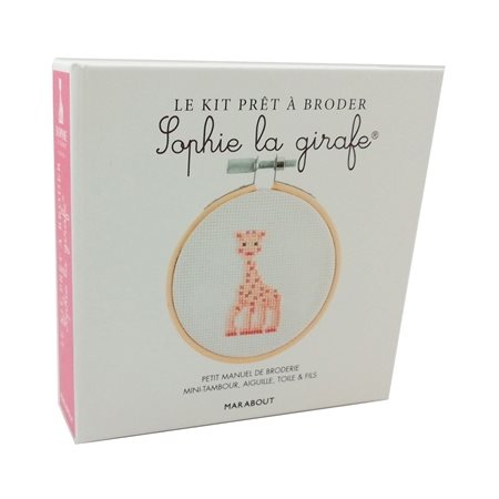 Sophie la girafe : Le kit prêt à broder : Petit manuel de broderie, mini-tambour, aiguille, toile & fils