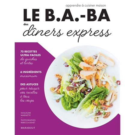 Le b.a.-ba des dîners express : Apprendre à cuisiner maison