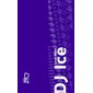 DJ Ice : Alice poche