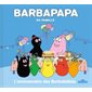 L'anniversaire des Barbabébés : Barbapapa en famille !