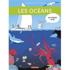 Les océans : Les sciences en BD : Bande dessinée