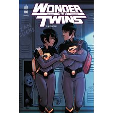 Wonder Twins T.01 : Activation ! : Bande dessinée