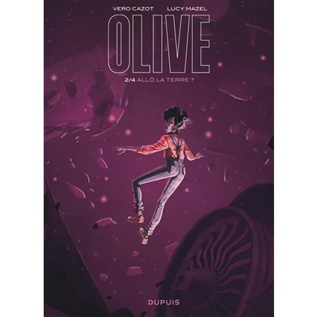 Olive T.02 : Allô la Terre ? : Bande dessinée