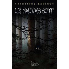 Le mauvais sort