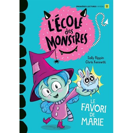 Le favori de Marie : L'école des monstres : Premières lectures. niveau 2 : DÉB