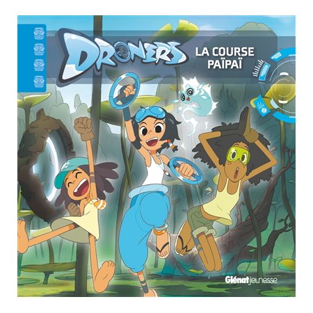 La course Païpaï : Droners