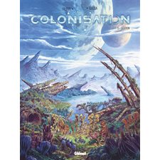 Colonisation T.05 : Sédition : Bande dessinée
