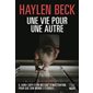 Une vie pour une autre
