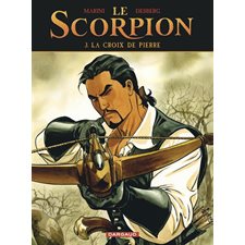 Le Scorpion T.03 : La croix de Pierre